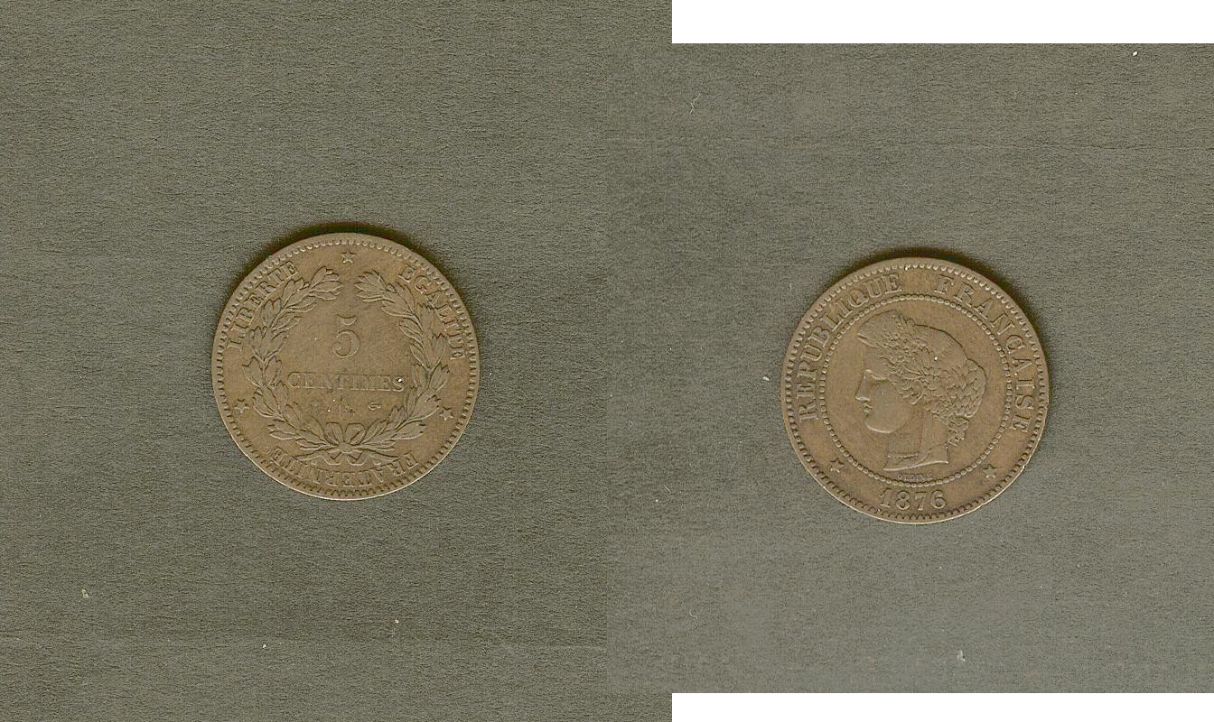 5 centimes Ceres 1876A gVF